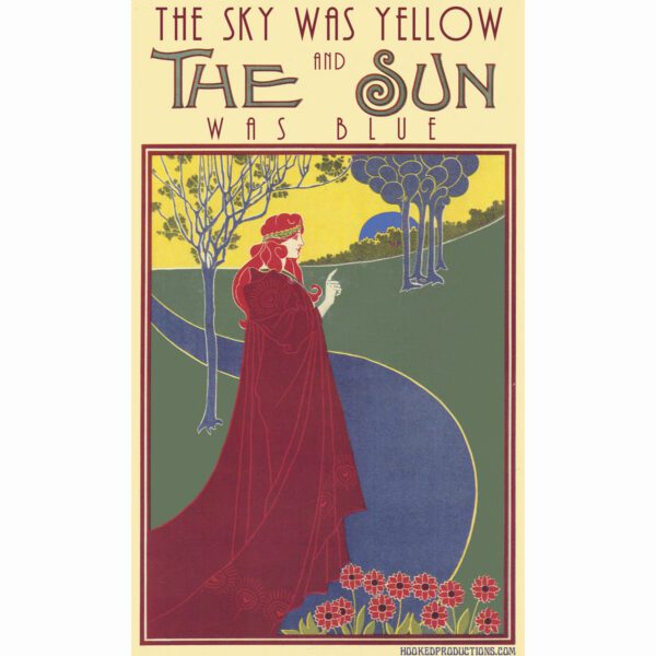 The Sky was Yellow and the Sun was Blue Sticker