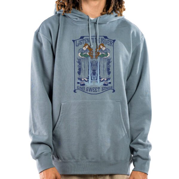Listen to the River Hoodie